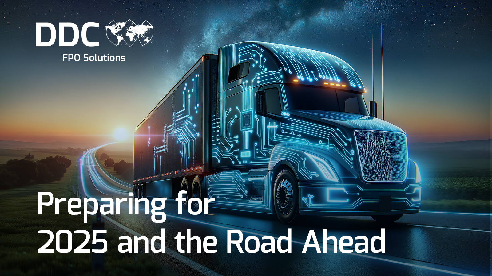 Preparing for 2025 and the Road Ahead