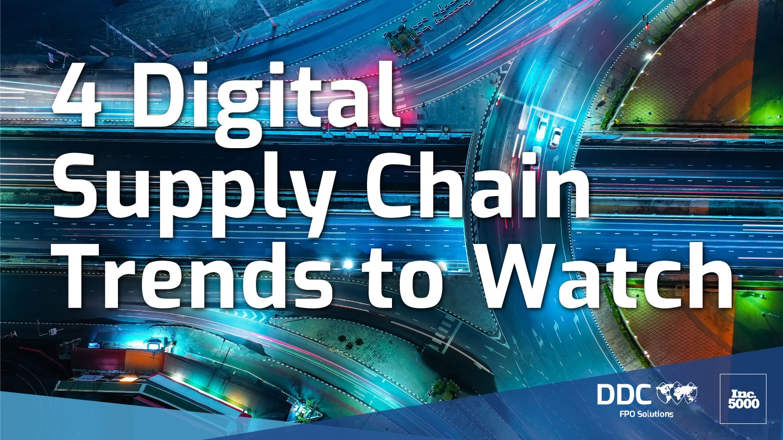 4 Digital Supply Chain Trends to Watch in 2022