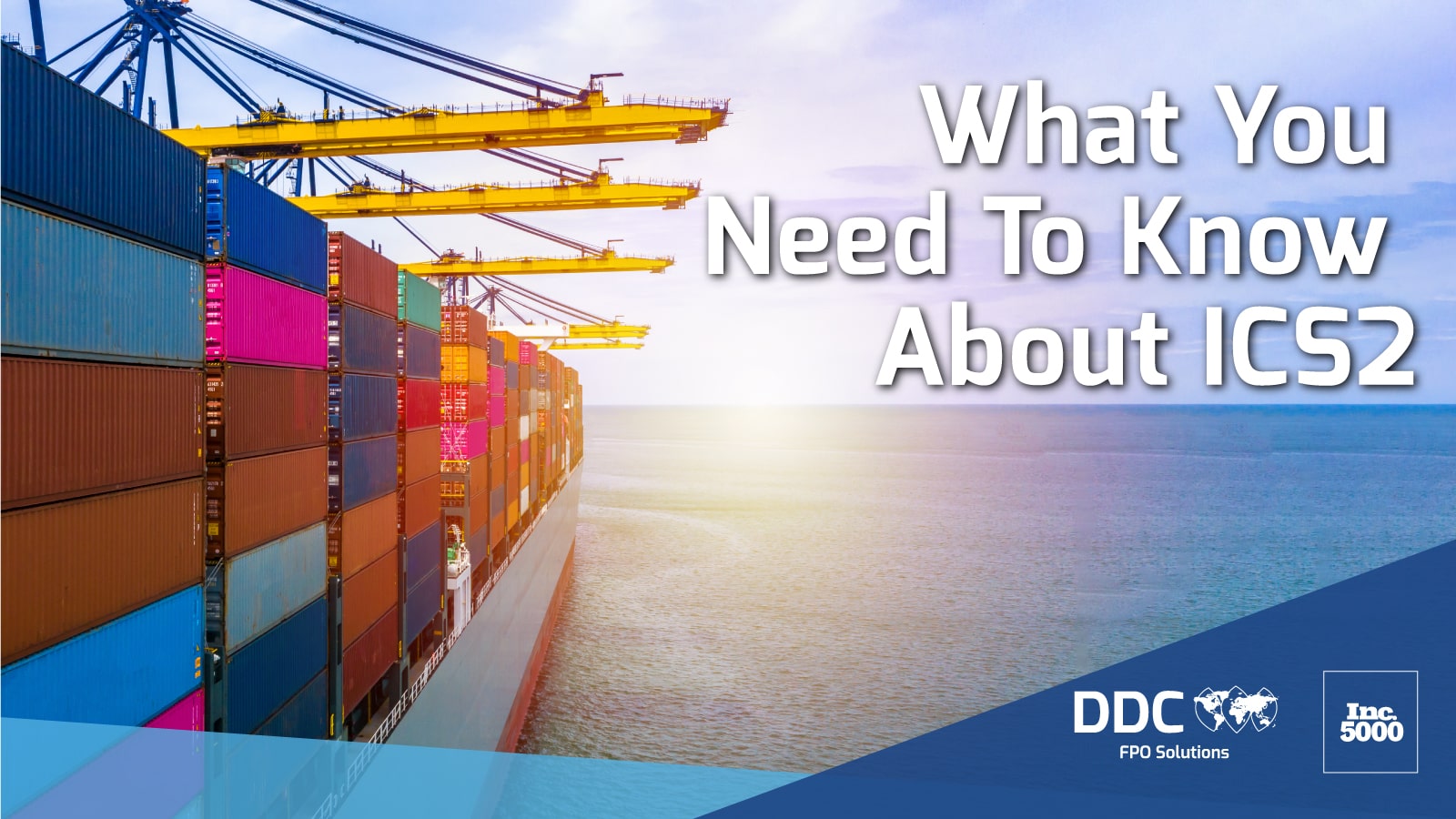 What You Need to Know About ICS2